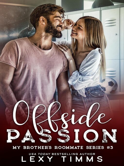 Title details for Offside Passion by Lexy Timms - Available